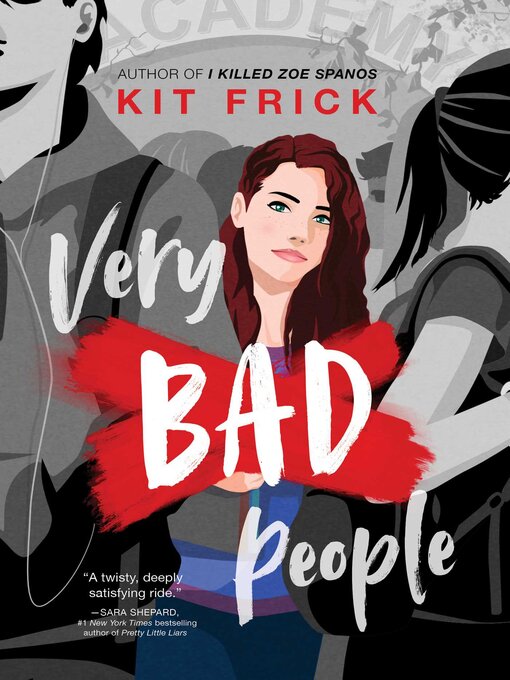 Title details for Very Bad People by Kit Frick - Available